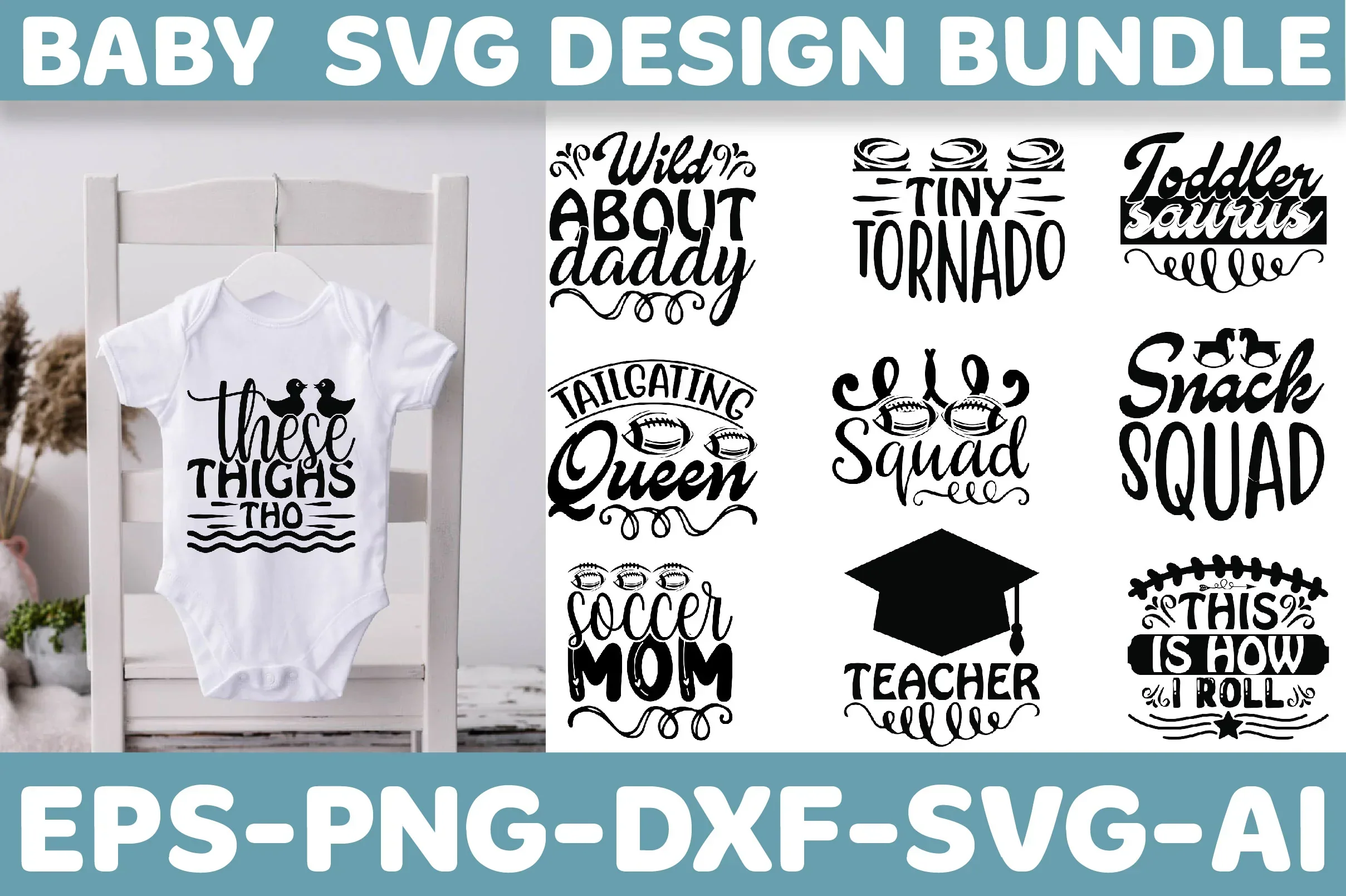 Baby SVG Bundle
