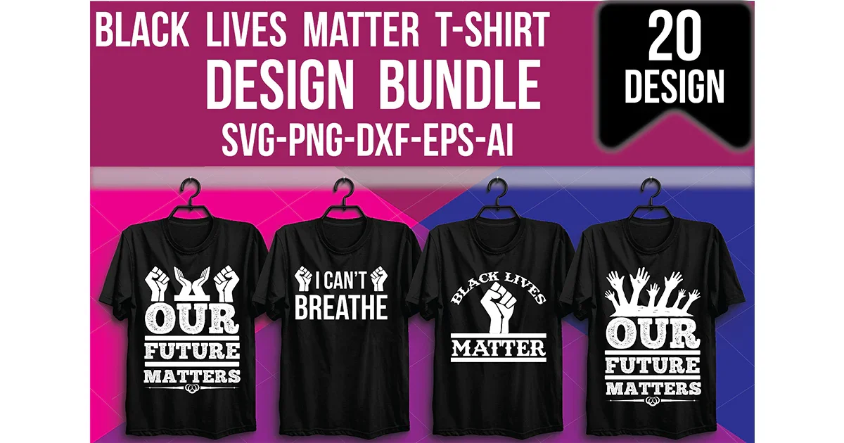 Black Lives Matter T-Shirt Bundle