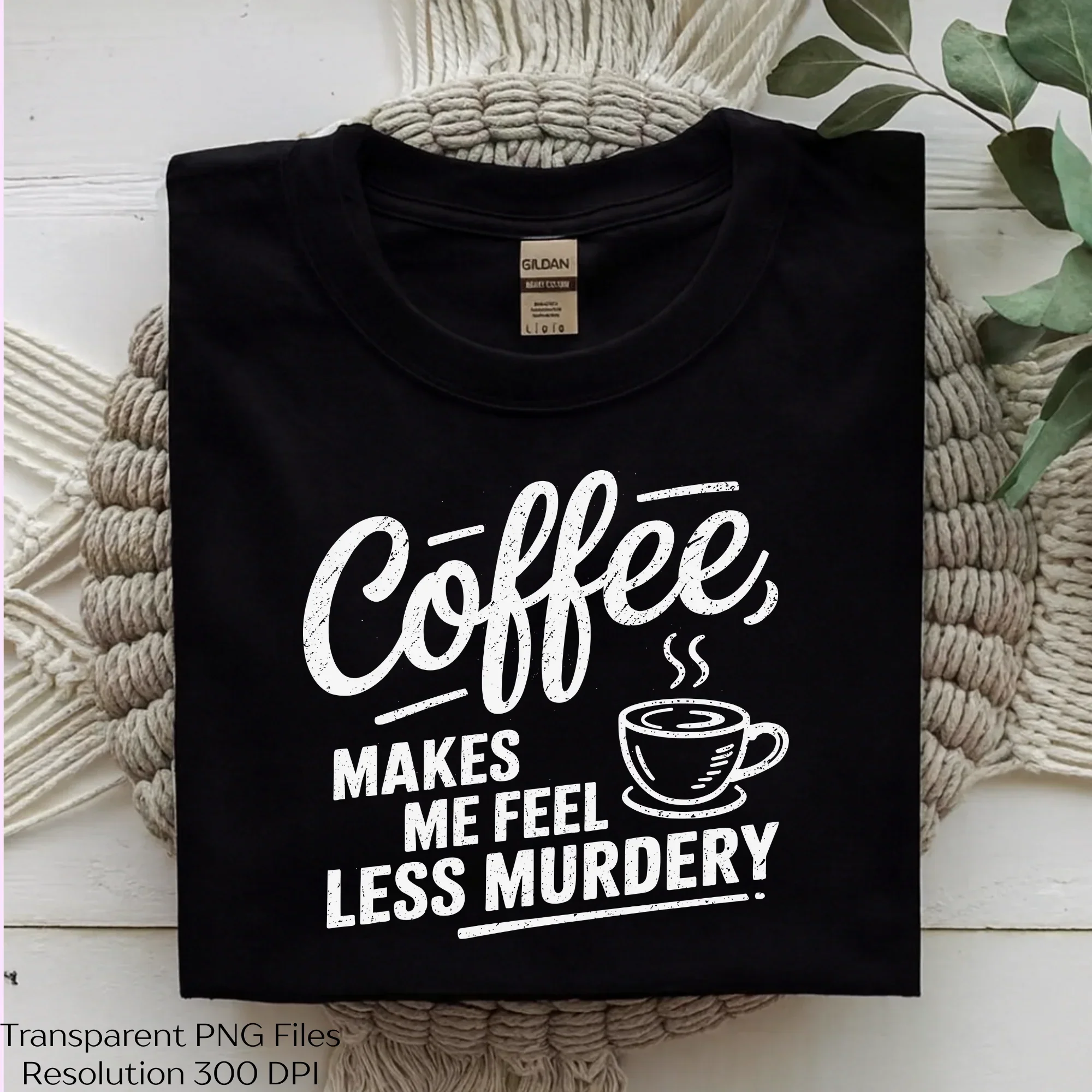 Coffee Makes Me Feel Less Murdery SVG Bundle