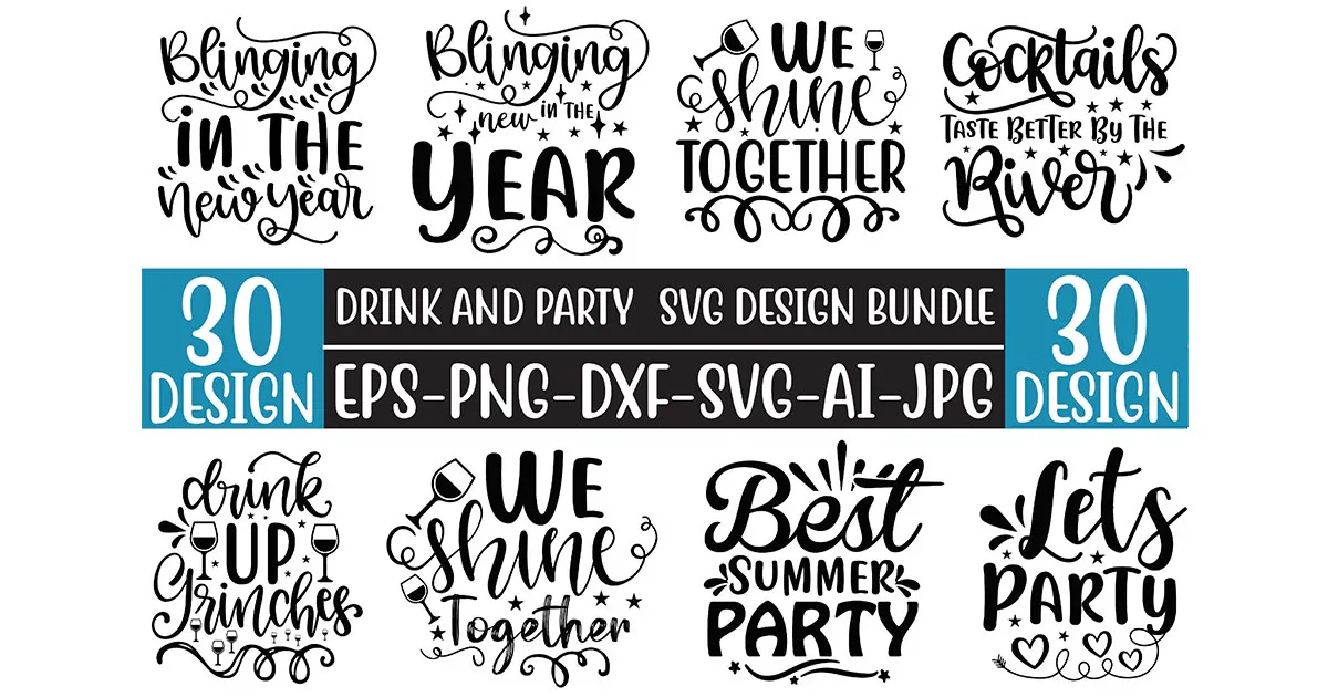Drink And Party SVG Bundle