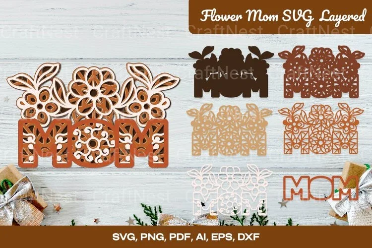 Layered 3D Flower Mom Laser Cut SVG Bundle