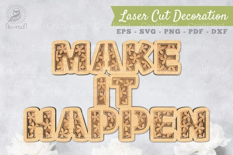 Make It Happen 3D Lasercut Decoration Clipart Bundle