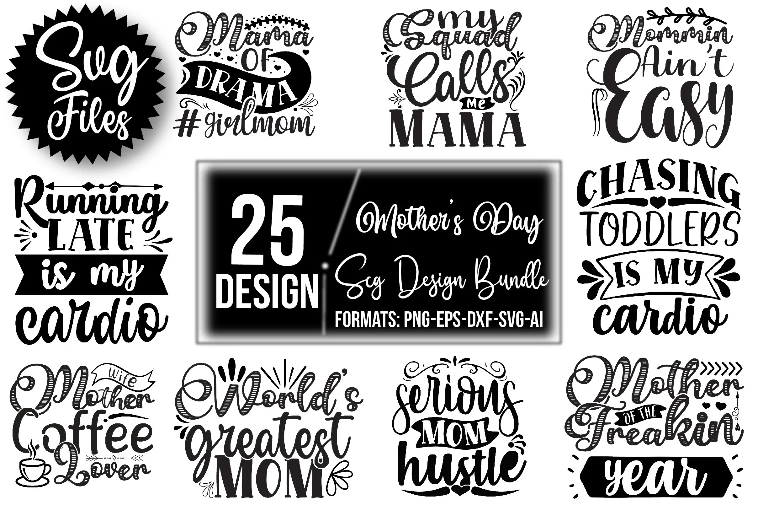 Mother’s Day SVG Bundle