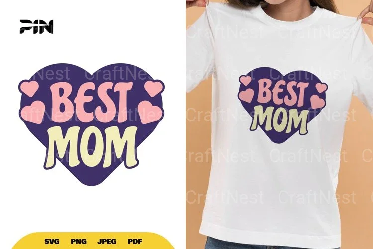 Mother's Day Motivational Best Mom SVG Bundle