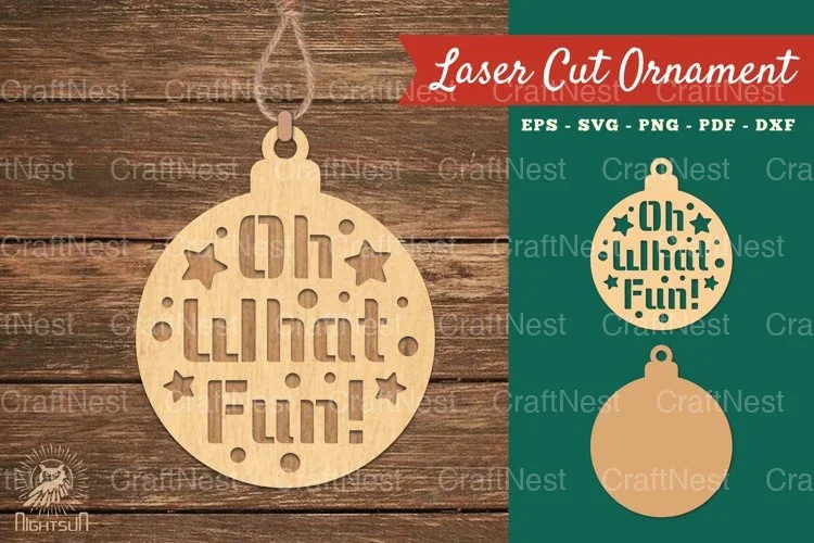 Oh What Fun Laser Cut Ornament SVG Bundle