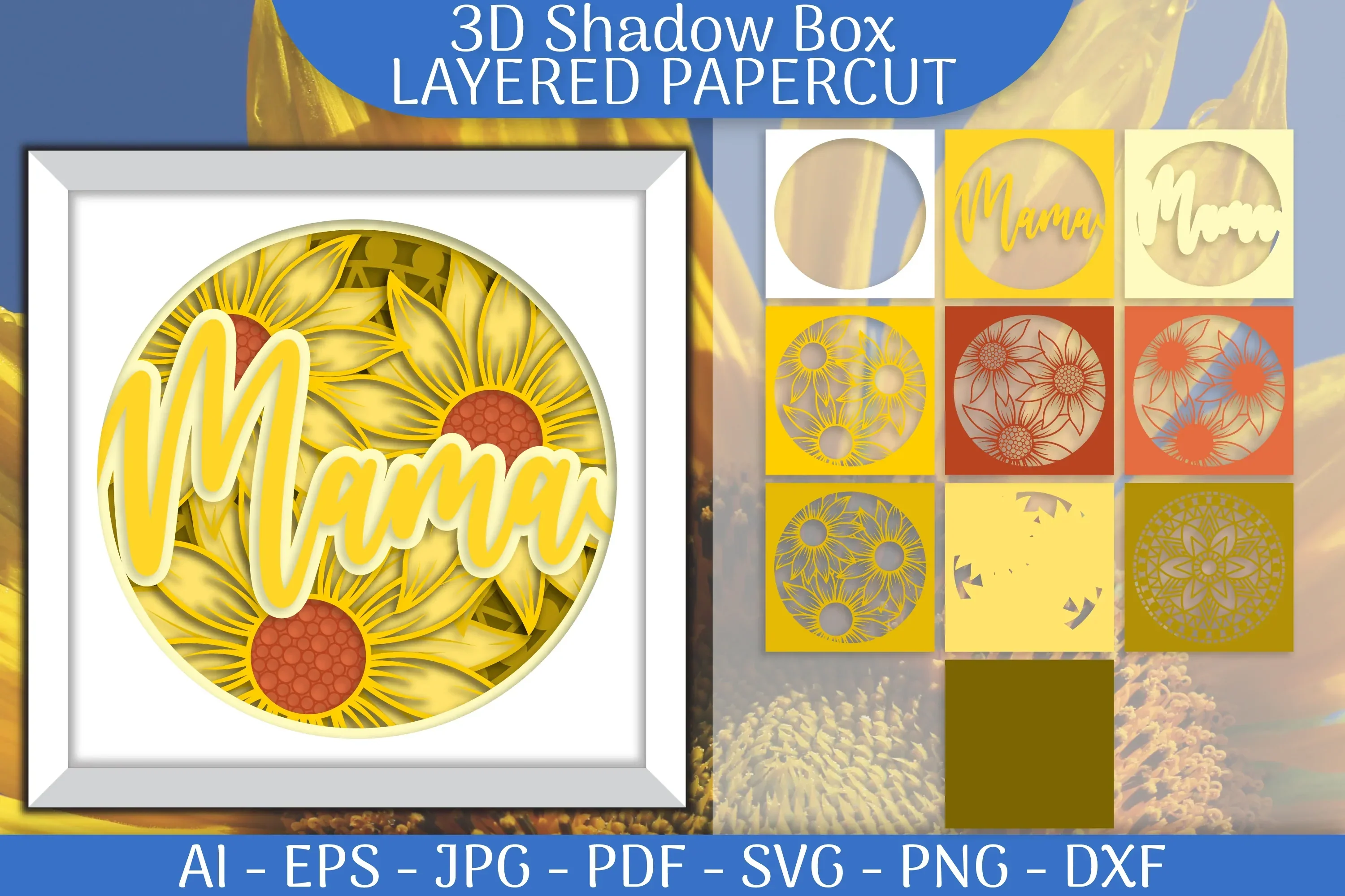 Sunflower Mama 3D Shadowbox Layered Papercut SVG Bundle