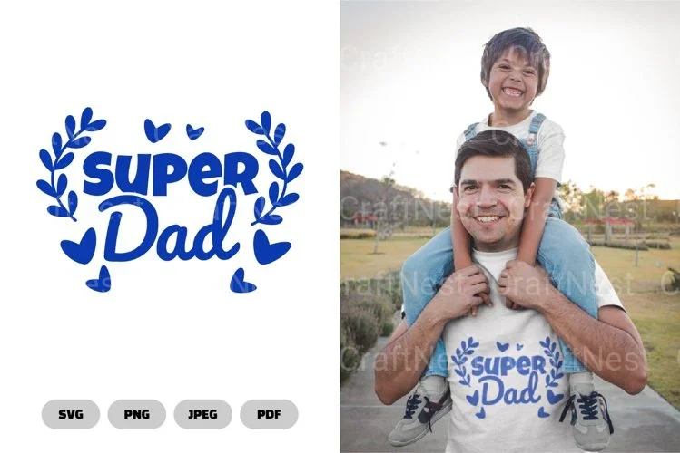 Super Dad SVG Bundle